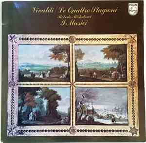 Vivaldi - Roberto Michelucci, I Musici - Le Quattro Stagioni