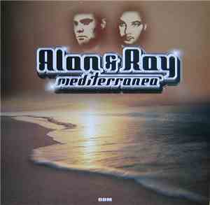Alan & Ray - Mediterranea / Revolt