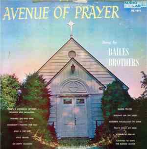 Bailes Brothers - Avenue Of Prayer