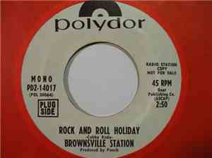 Brownsville Station - Rock And Roll Holiday/Jailhouse Rock