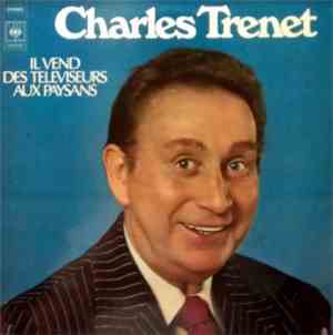 Charles Trenet - Il Vend Des Téléviseurs Aux Paysans