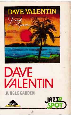 Dave Valentin - Jungle Garden
