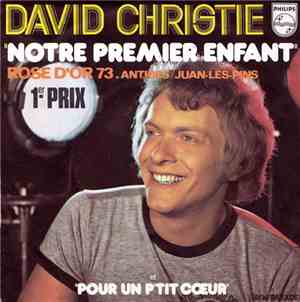 David Christie - Notre Premier Enfant