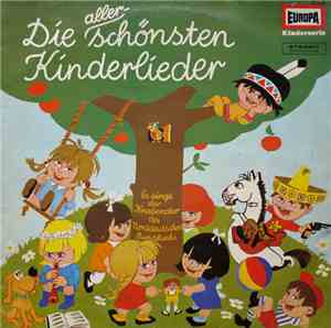 Der Knabenchor Des Norddeutschen Rundfunks - Die Allerschönsten Kinderlieder
