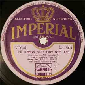 Eddie Cole  - I'll Always Be In Love With You / I'll Never Ask For More