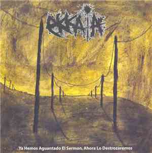 Ekkaia - Ya Hemos Aguantado El Sermon, Ahora Lo Destrozaremos