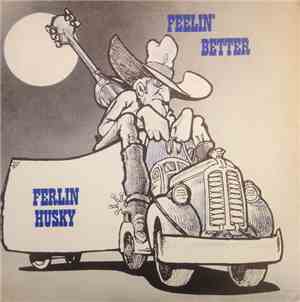 Ferlin Husky - Feelin' Better
