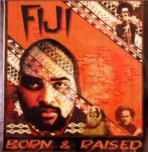 Fiji - Born & Raised