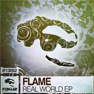 Flame  - Real World EP