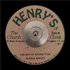 Gloria Bailey - The Day Of Redemption / Revival Fire
