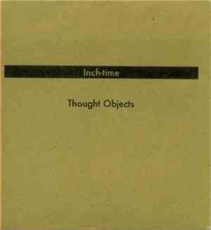 Inch-Time - Thought Objects