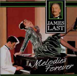 James Last - Melodies Forever