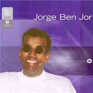 Jorge Ben Jor - Warner 25 Anos