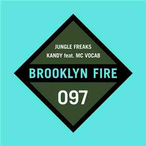 Kandy  Feat. MC Vocab - Jungle Freaks