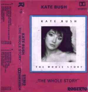 Kate Bush - The Whole Story