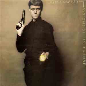 Kim Fowley - Visions Of The Future