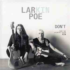Larkin Poe - Don't