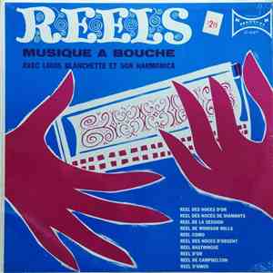 Louis Blanchette - Reel - Musique À Bouche