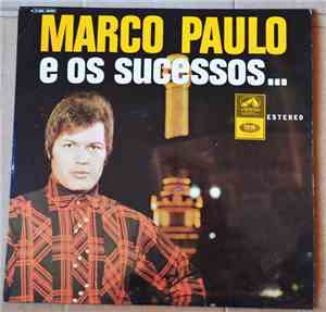Marco Paulo - E Os Sucessos...