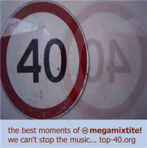 Mayhnaus - The Best Moments Of Top 40 Megamixtite!