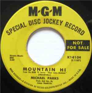 Michael Parks  - Mountain Hi / Long Lonesome Highway