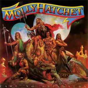 Molly Hatchet - Take No Prisoners