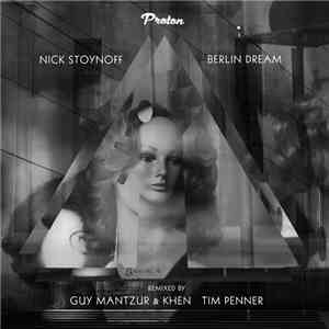 Nick Stoynoff - Berlin Dream