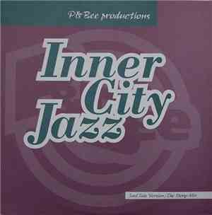 P & Bee Productions - Inner City Jazz