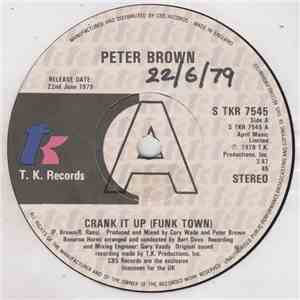 Peter Brown  - Crank It Up (Funk Town)