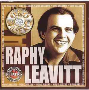 Raphy Leavitt Y Su Orquesta La Selecta - Oro Salsero