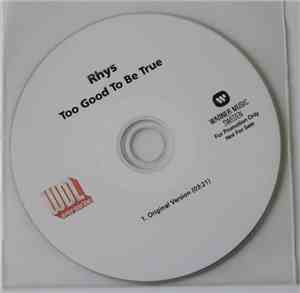 Rhys  - Too Good To Be True