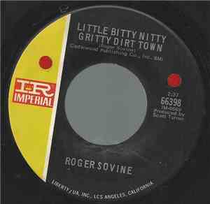 Roger Sovine - Little Bitty Nitty Gritty Dirt Town / Son