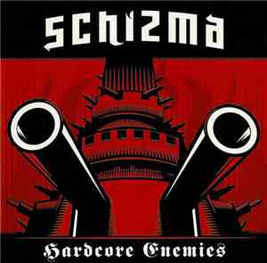 Schizma - Hardcore Enemies