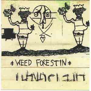 Sentridoh - Weed Forestin'