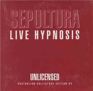 Sepultura - Live Hypnosis
