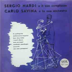 Sergio Nardi E Il Suo Complesso / Carlo Savina E La Sua Orchestra - Untitle ...