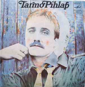 Tarmo Pihlap - Поет Тармо Пихлап