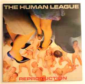 The Human League - Reproduction