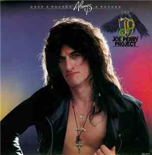 The Joe Perry Project - Once A Rocker, Always A Rocker
