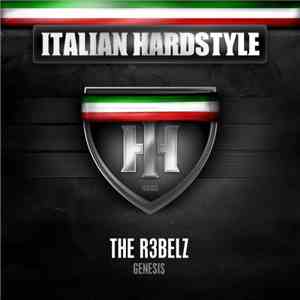 The R3belz - Genesis