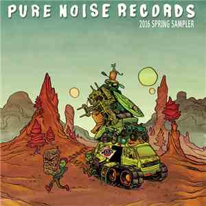 Various - Pure Noise Records 2016 Spring Sampler