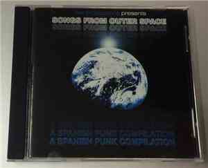 Various - Songs From Outer Space, A Spanish Punk Compilation