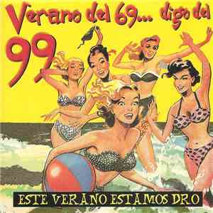 Various - Verano Del 69... Digo Del 99. Este Verano Estamos Dro