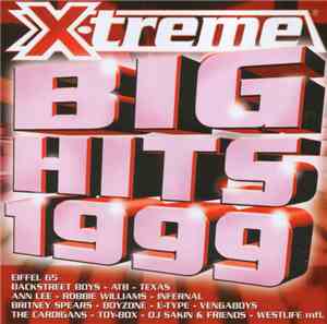 Various - X-treme Big Hits 1999