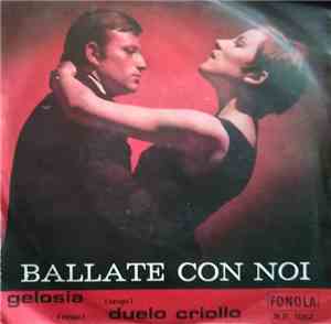 William Fisarmonica E Ritmi - Gelosia / Duelo Criollo