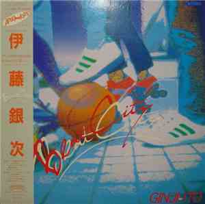 伊藤銀次 - Beat City