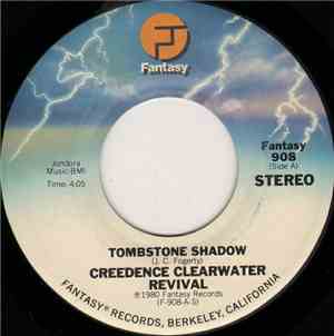 Creedence Clearwater Revival - Tombstone Shadow / Commotion