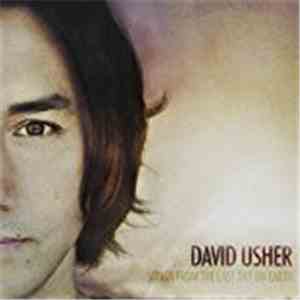 David Usher - Songs From The Last Day On Earth