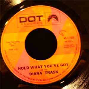 Diana Trask - Hold What You've Got