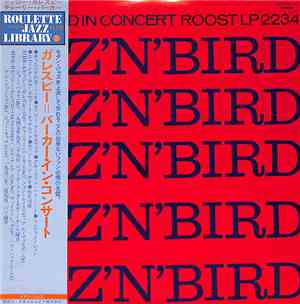 Dizzy Gillespie & Charlie Parker - Diz 'N' Bird In Concert
